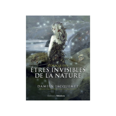 L&#39;Oracle des êtres invisibles de la nature