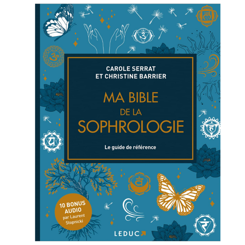 Ma bible de la sophrologie