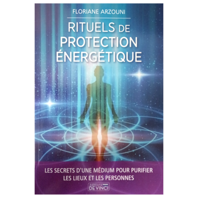 Rituels de protection énergétique