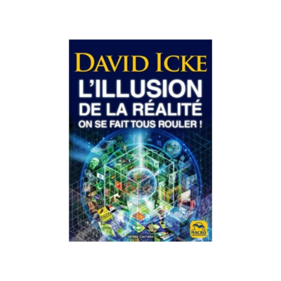 L&#39;illusion de la réalité