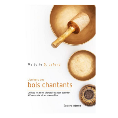 L&#39;Univers des bols chantants