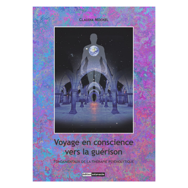 Voyage en conscience vers la guérison