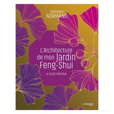 L&#39;architecture de mon jardin Feng-Shui