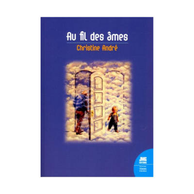 Au fil des âmes