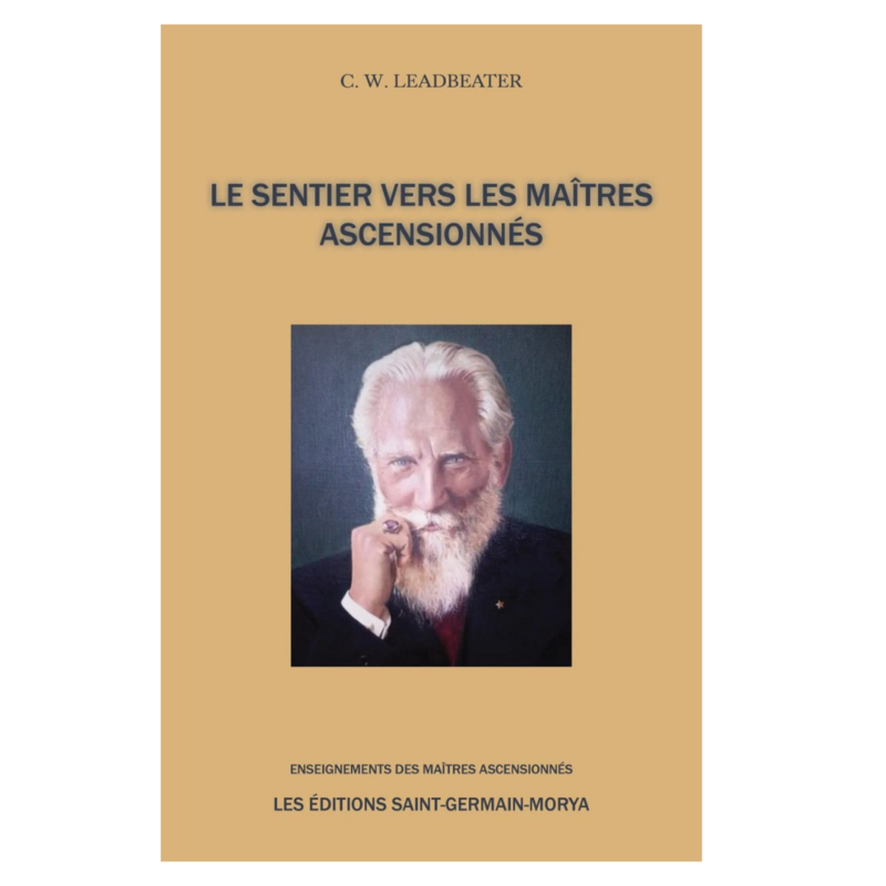 Le Sentier vers les Maîtres Ascensionnés