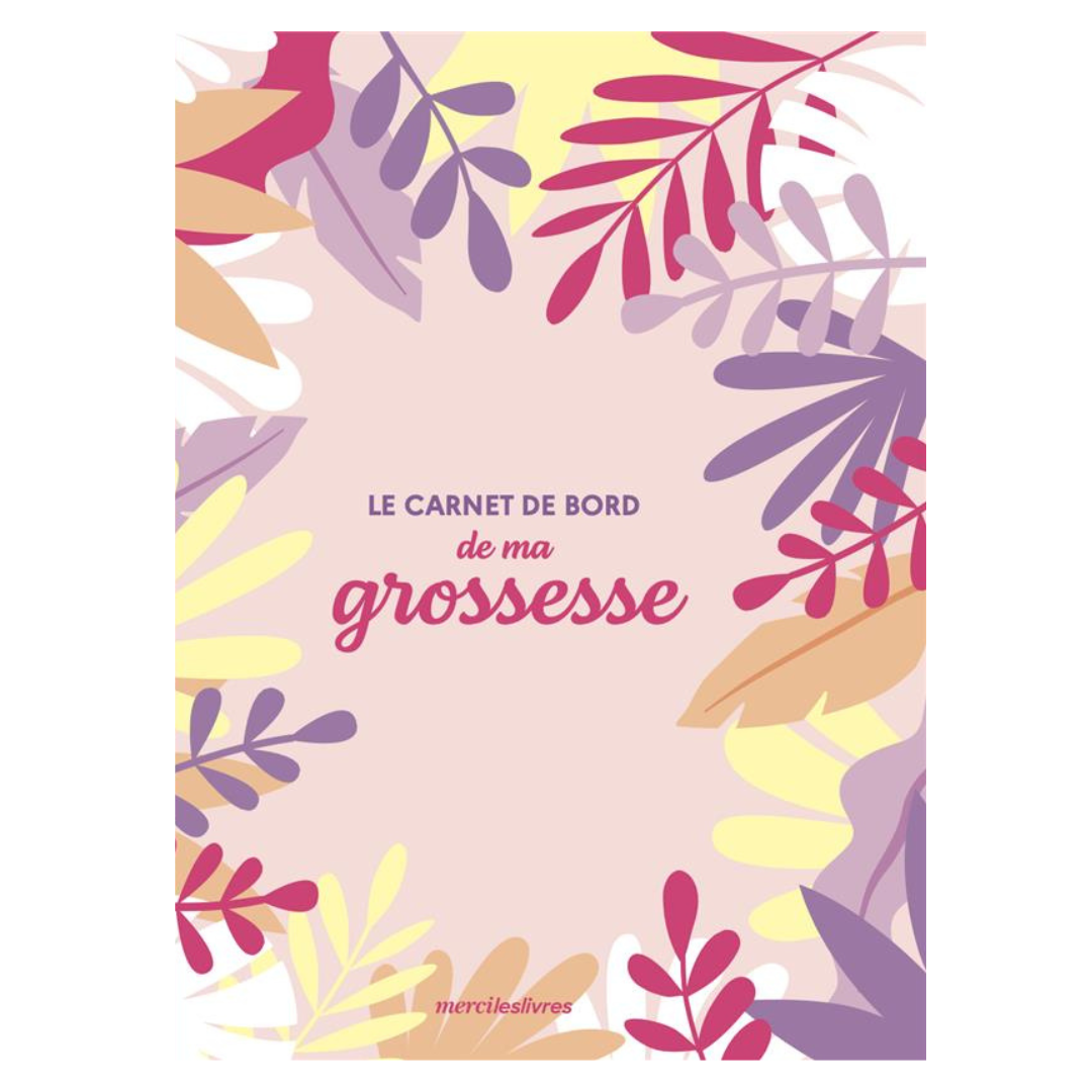 Le carnet de bord de ma grossesse