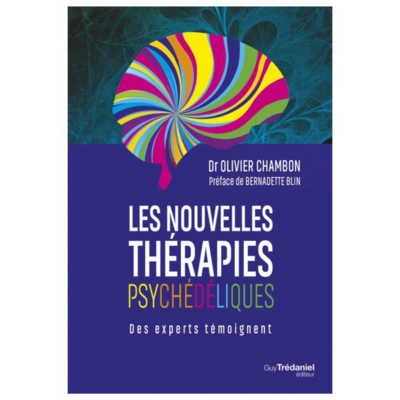Les nouvelles thérapies psychédéliques