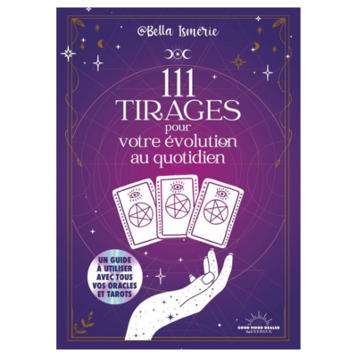 111 Tirages pour votre évolution au quotidien