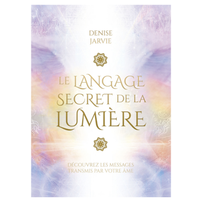 Le Langage secret de la Lumière