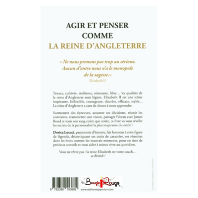 Agir et penser comme la Reine d'Angleterre