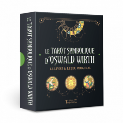 Le tarot symbolique d'Oswald Wirth