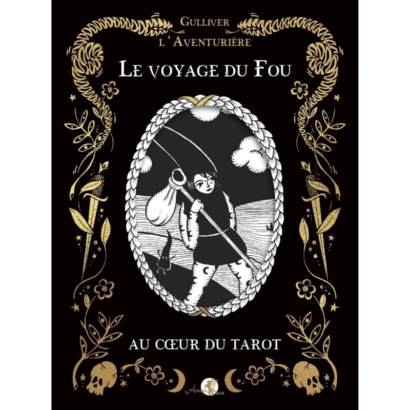 Le voyage du fou au cœur du tarot
