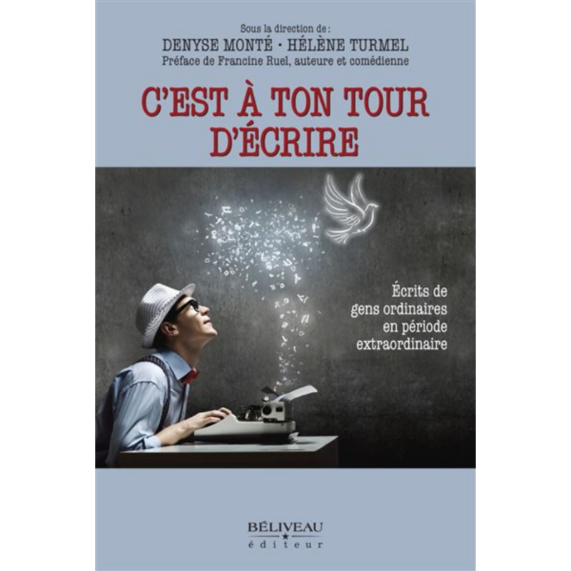C&#39;est à ton tour d&#39;écrire