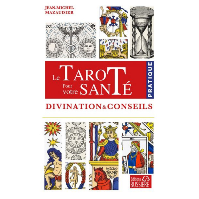 Le tarot pour votre santé