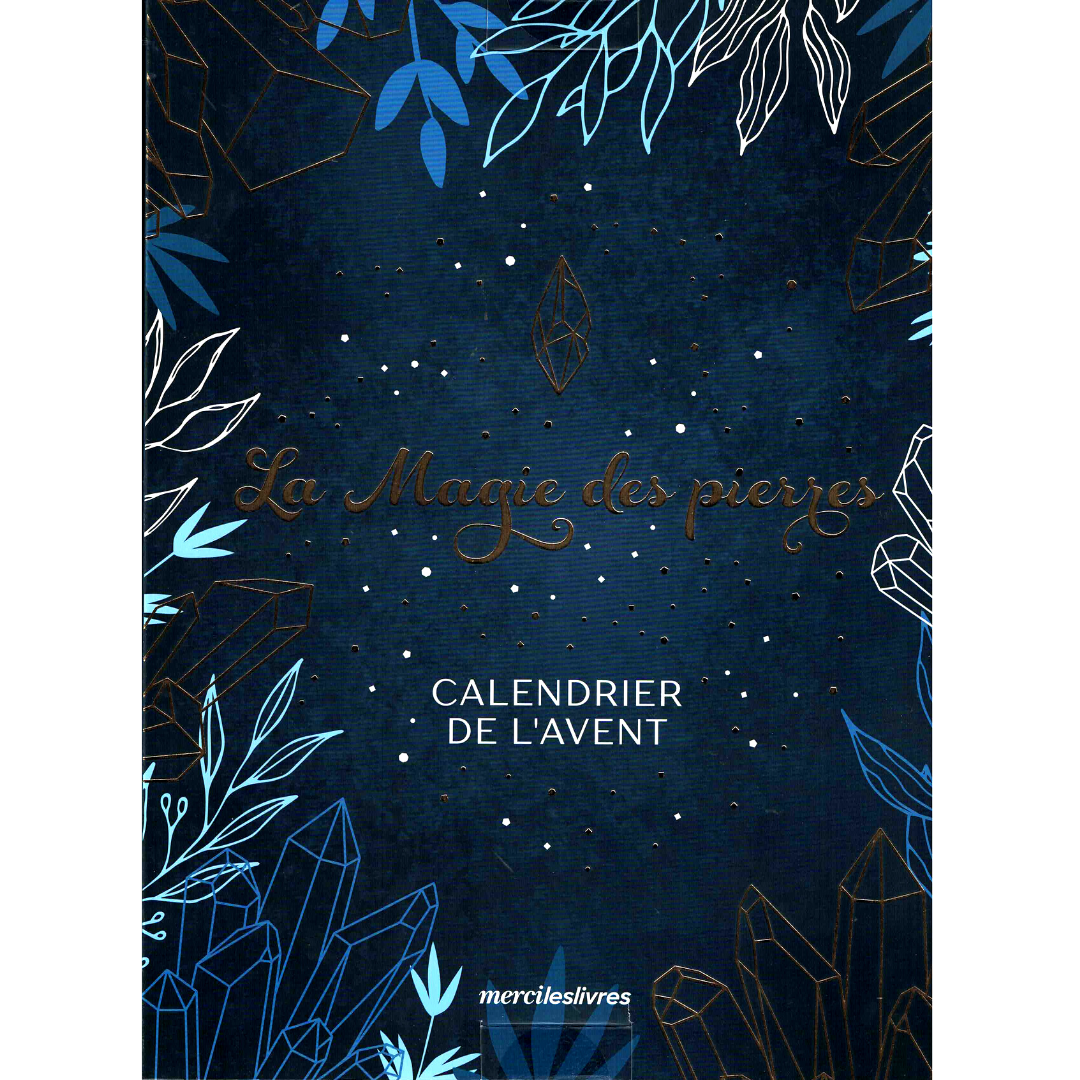 La magie des pierres Calendrier de l