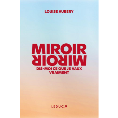 Miroir, miroir