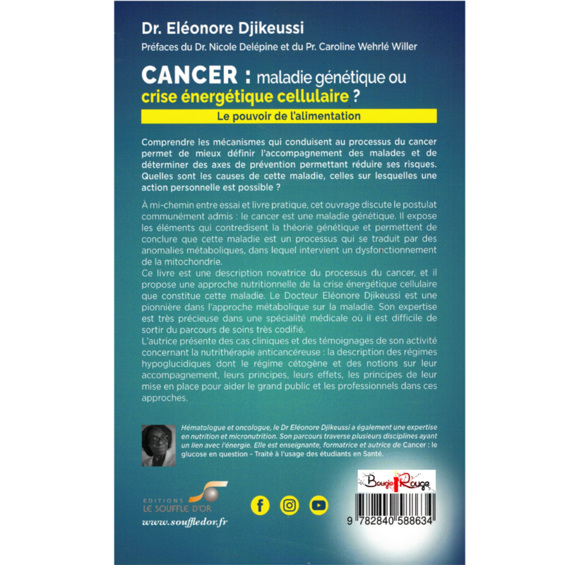 Cancer : maladie génétique ou crise énergétique cellulaire ?