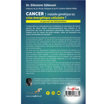Cancer : maladie génétique ou crise énergétique cellulaire ?