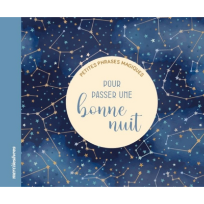 Petites phrases magiques pour passer une bonne nuit