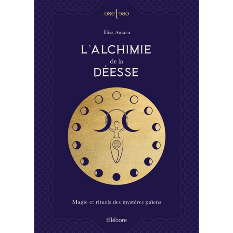 L&#39;alchimie de la Déesse