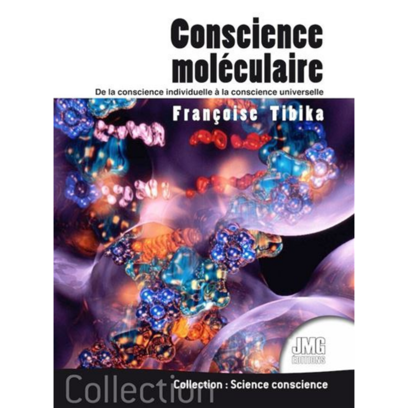 Conscience moléculaire