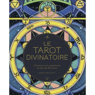 Le Tarot Divinatoire