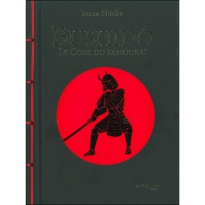 Bushidô - Le code du Samouraï