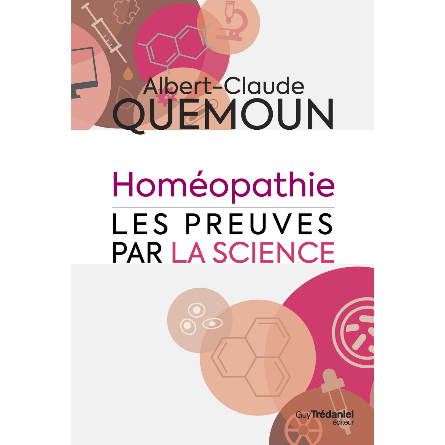 Homéopathie - Les preuves par la science