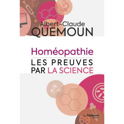 Homéopathie - Les preuves par la science