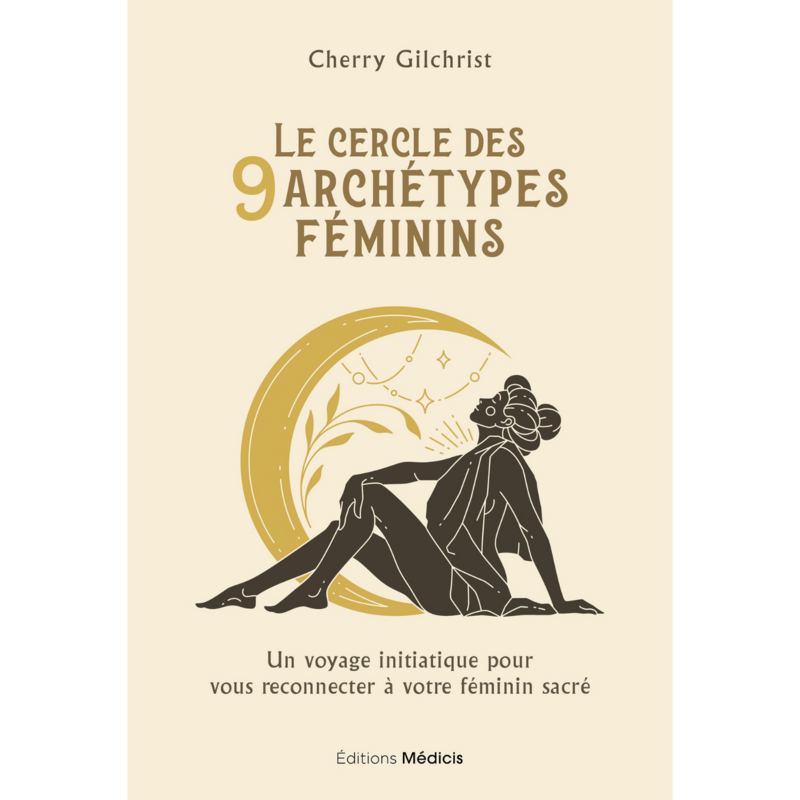 Le cercle des 9 archétypes féminins