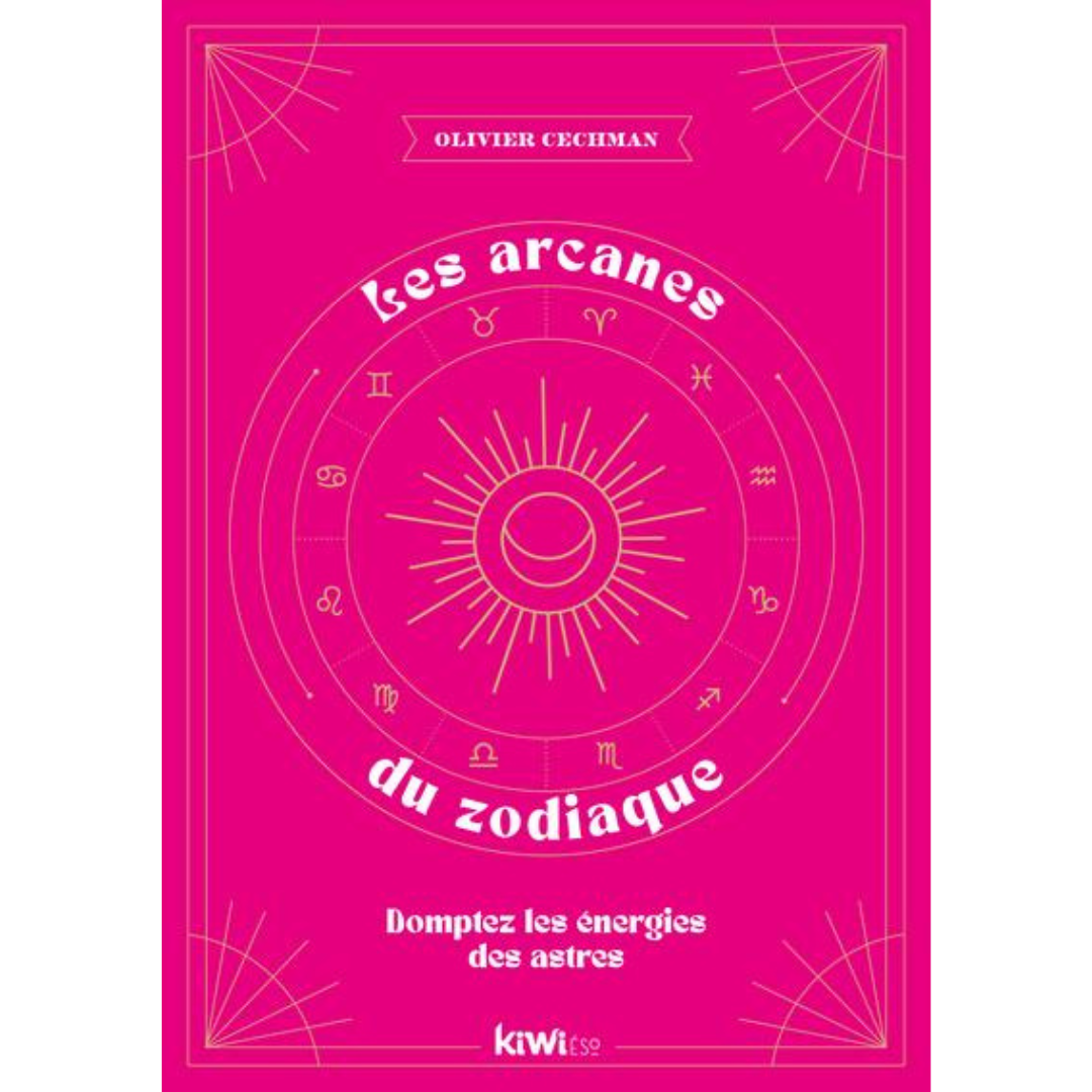Les arcanes du zodiaque