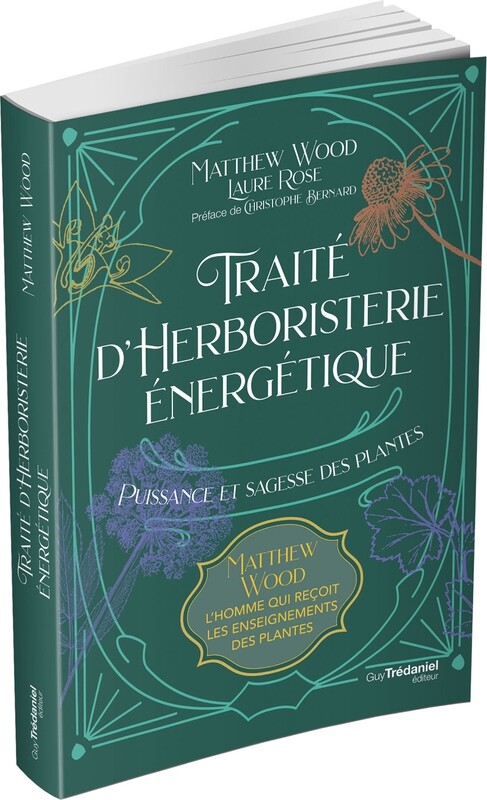 Traité d'herboristerie énergétique