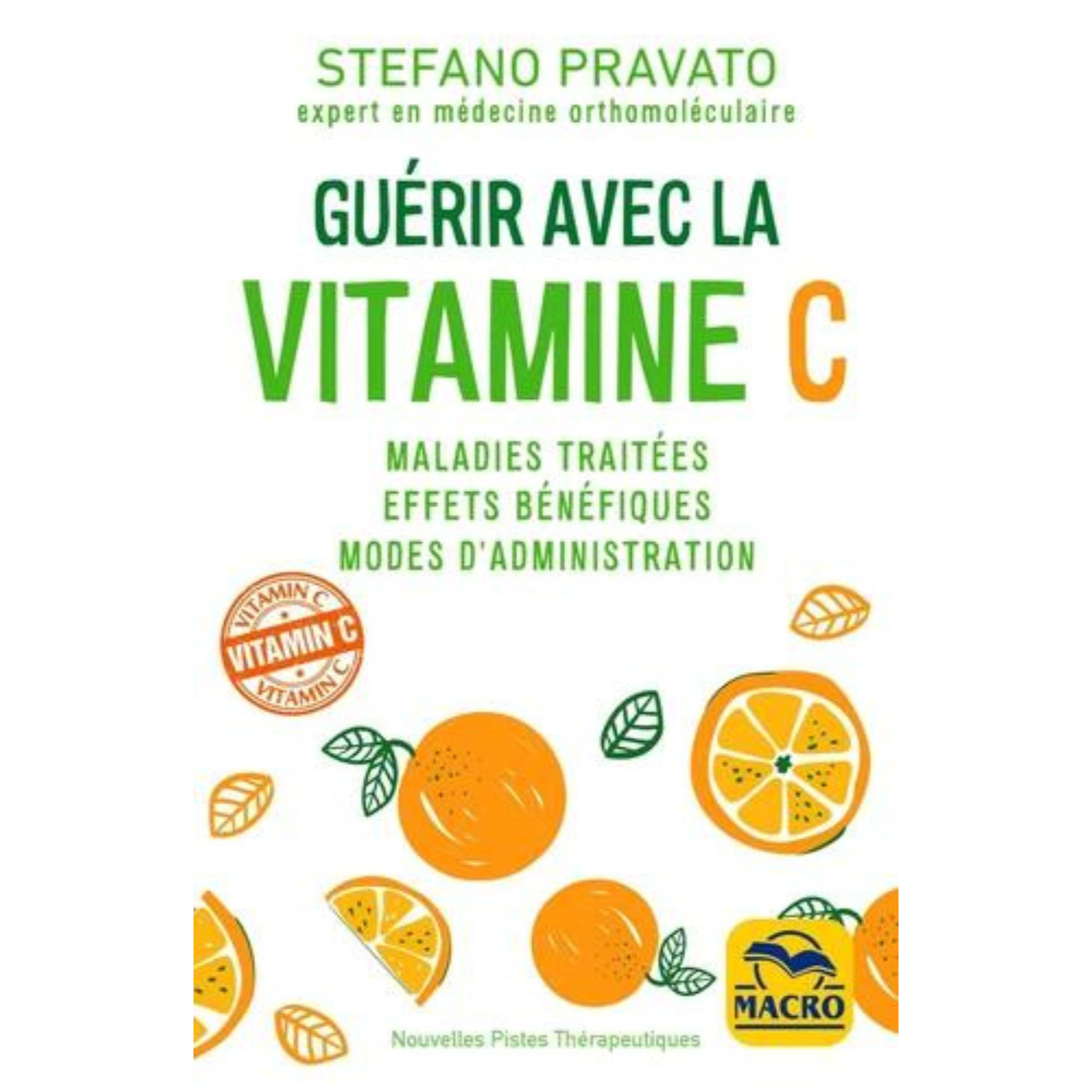 Guérir avec la vitamine C