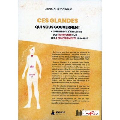 Ces glandes qui nous gouvernent