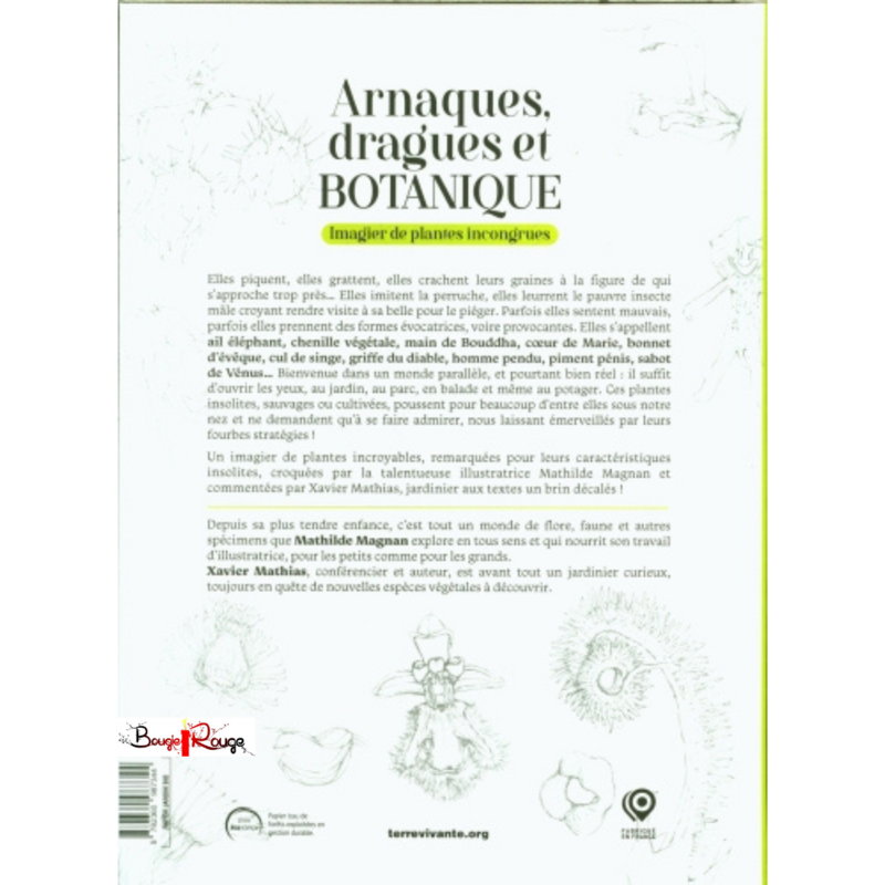 Arnaques, dragues et botanique