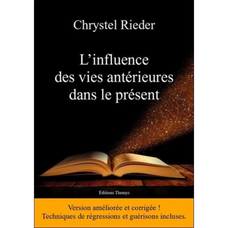 L&#39;influence des vies antérieures dans le présent