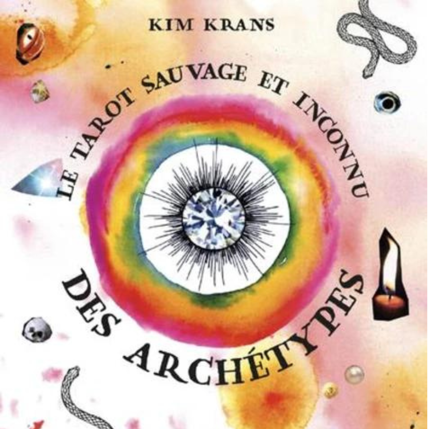 Le tarot sauvage et inconnu des archétypes