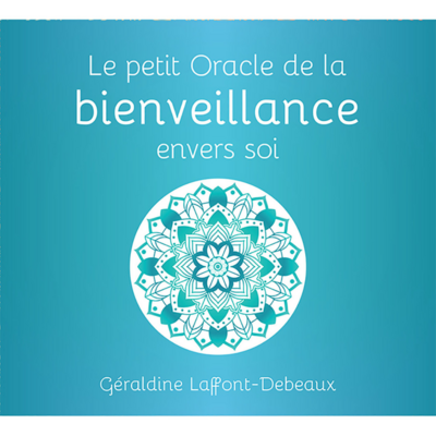 Le Petit Oracle de la bienveillance envers soi