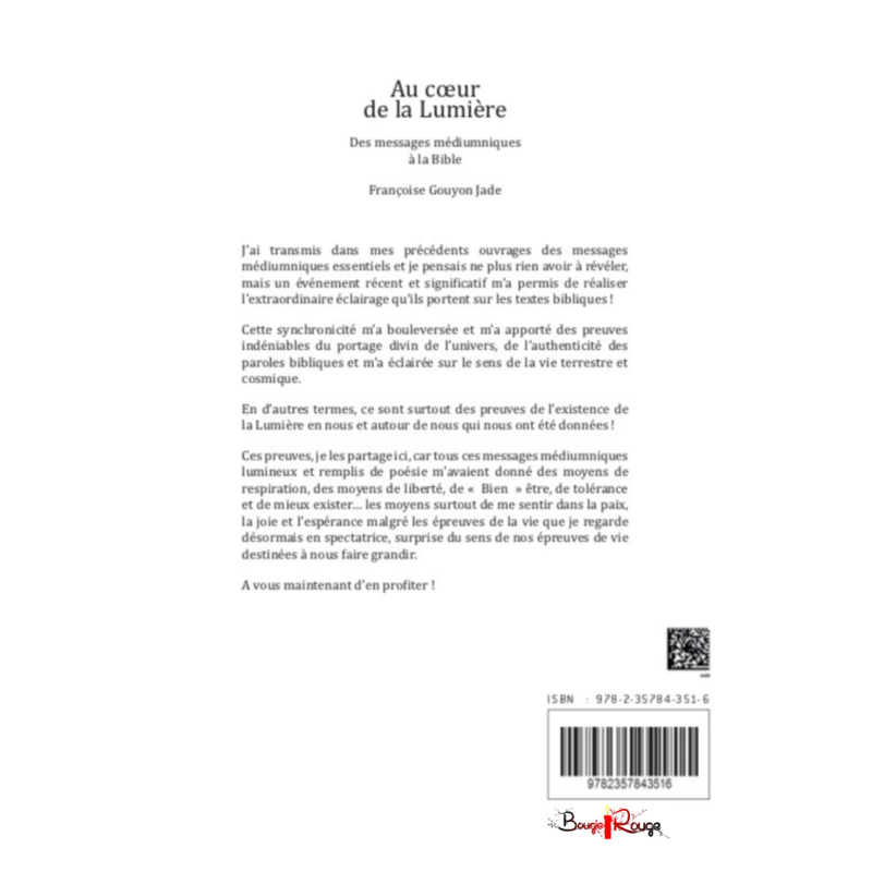 Au cœur de la Lumière