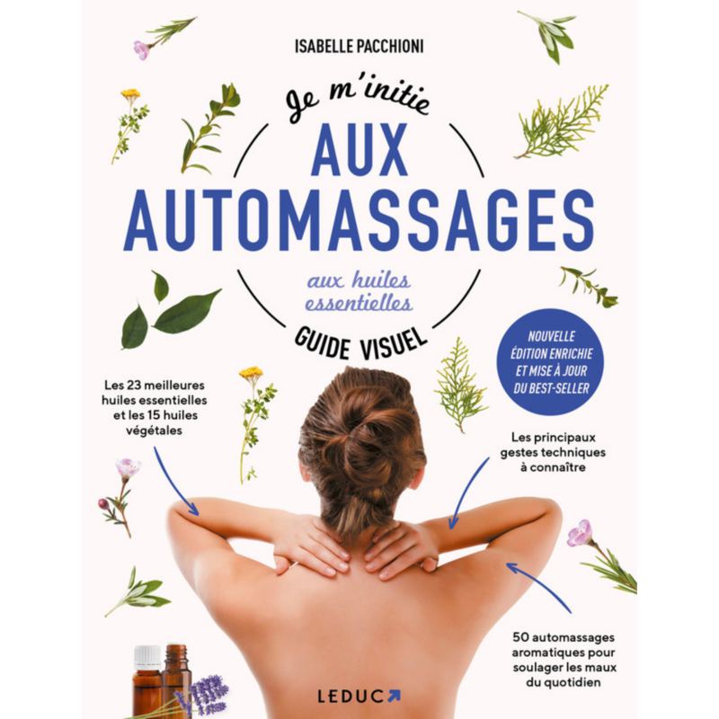 Je m&#39;initie aux automassages aux huiles essentielles