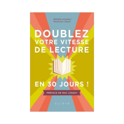 Doublez votre vitesse de lecture en 30 jours !