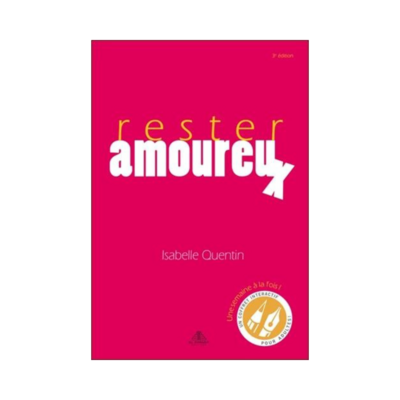 Rester amoureux