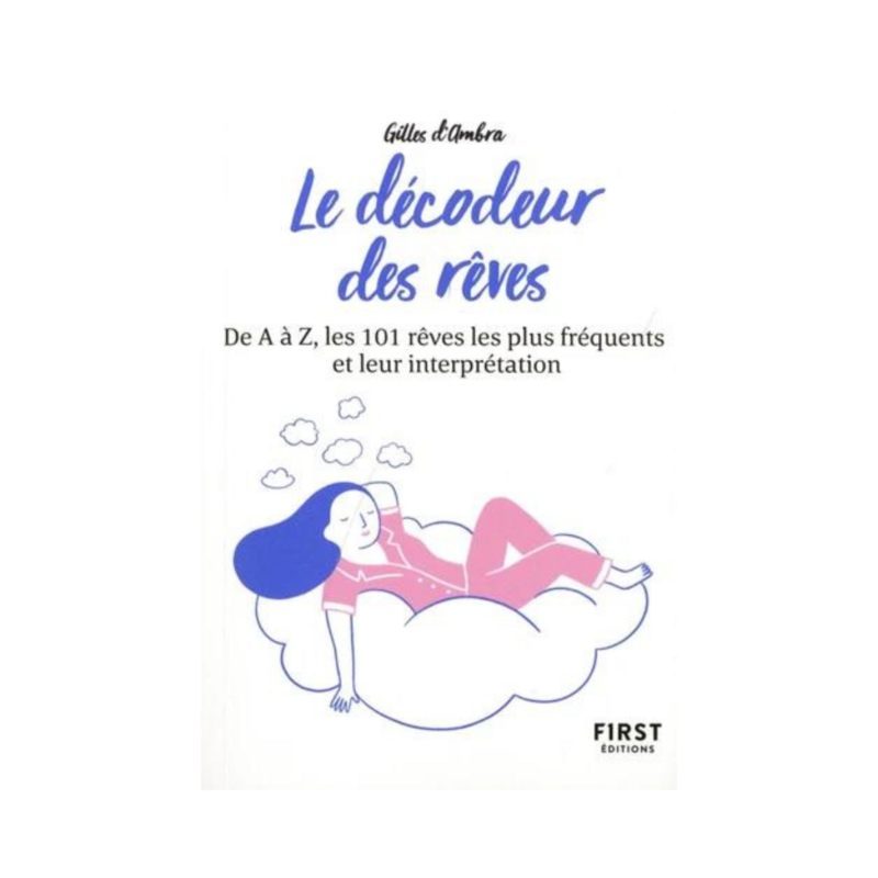 Le décodeur des rêves