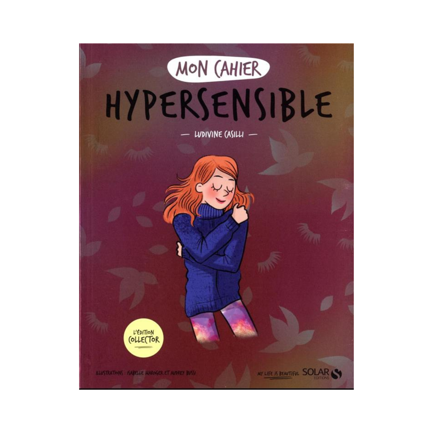 Mon cahier Hypersensible