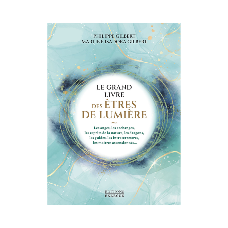 Le grand livre des êtres de lumière