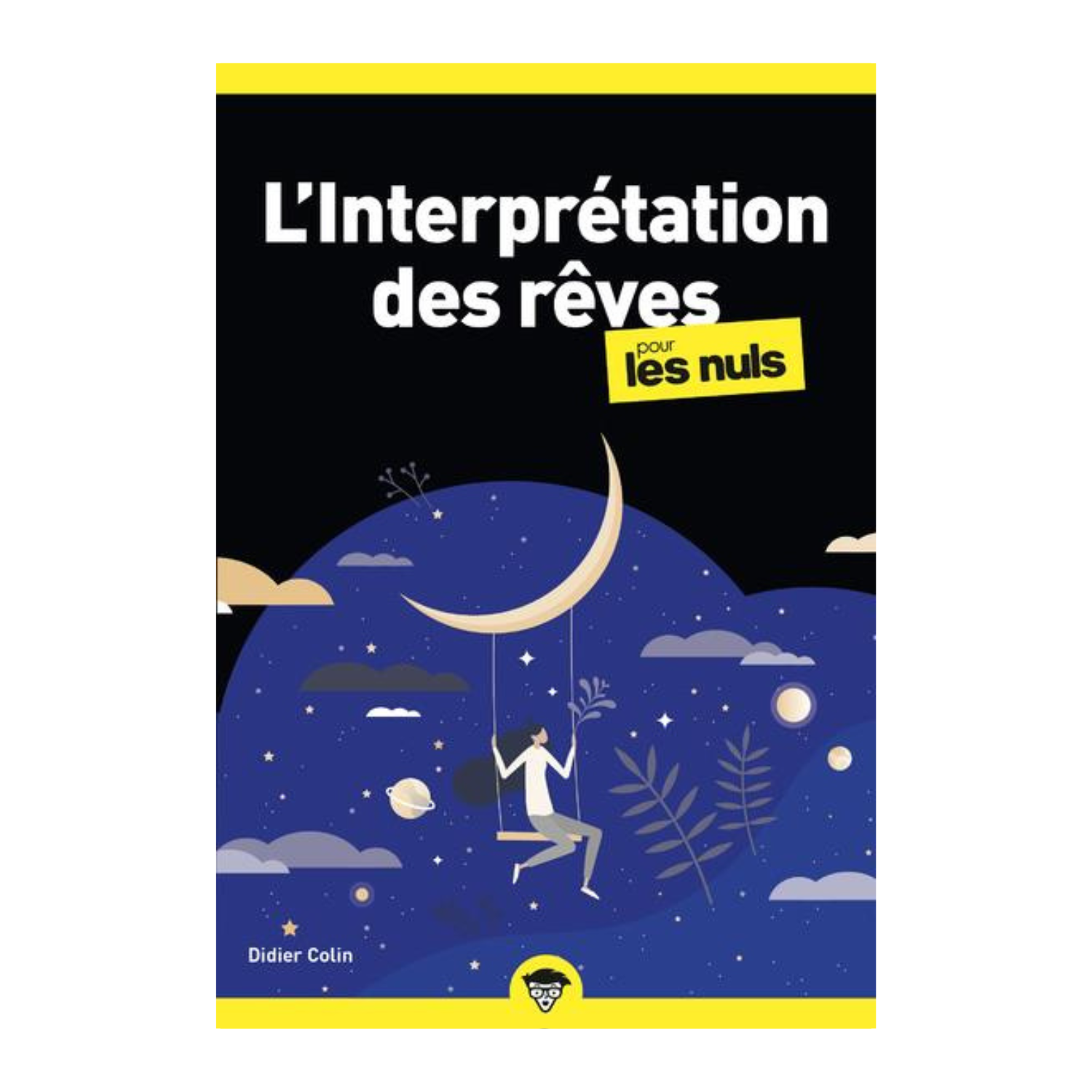 L&#39;interprétation des rêves pour les nuls
