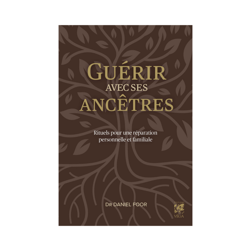 Guérir avec ses ancêtres