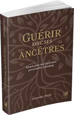 Guérir avec ses ancêtres