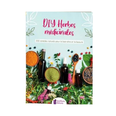 DIY Herbes médicinales