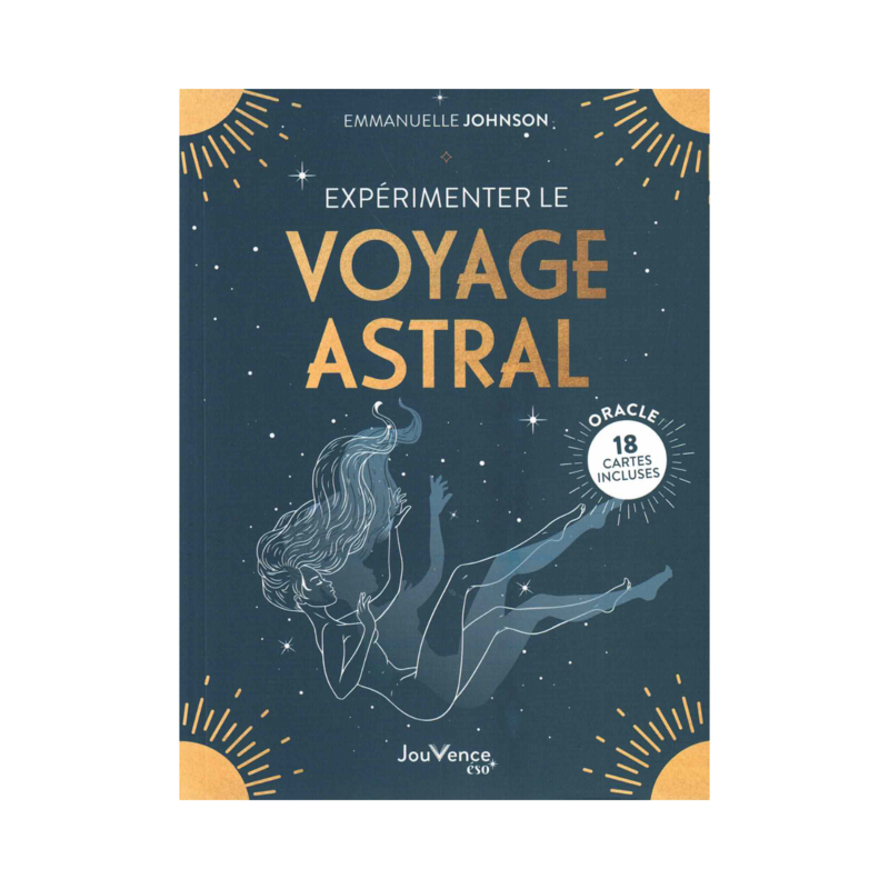 Expérimenter le voyage astral
